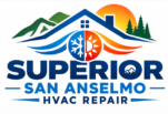 Superior San Anselmo HVAC Repair